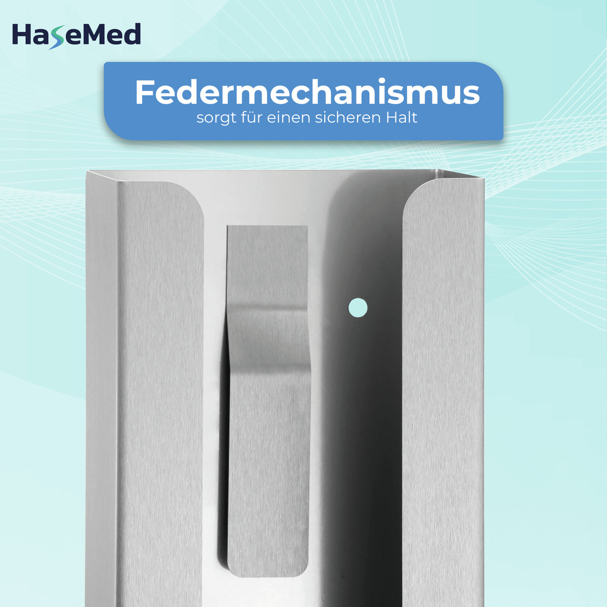 Federdetail des HaseMed HAS-30 Edelstahlhalters für eine Handschuhbox; deutsche Beschriftung.